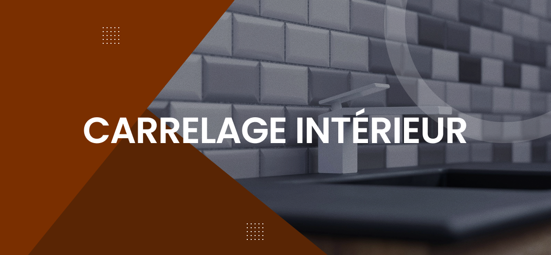Carrelage intérieur